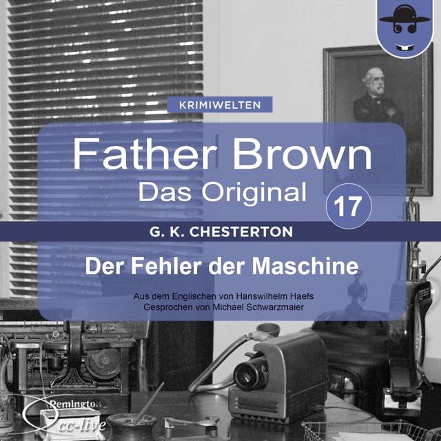 Father Brown - Band 17: Der Fehler der Maschine