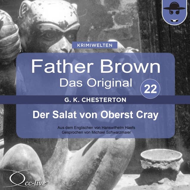 Father Brown - Band 22: Der Salat von Oberst Cray