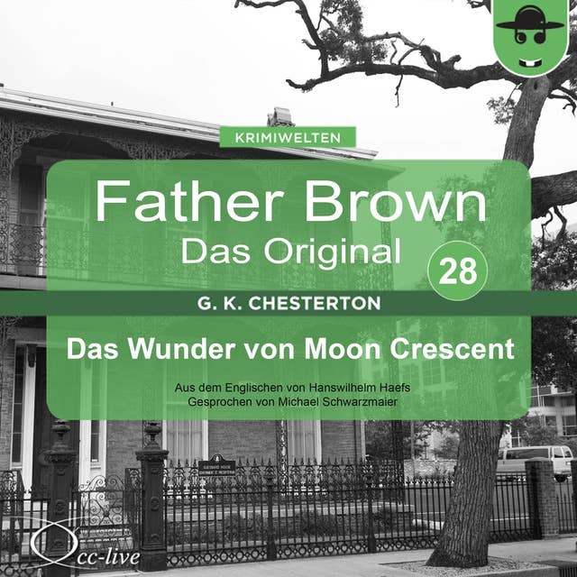 Father Brown - Band 28: Das Wunder von Moon Crescent
