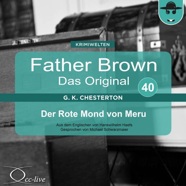 Father Brown - Band 40: Der Rote Mond von Meru