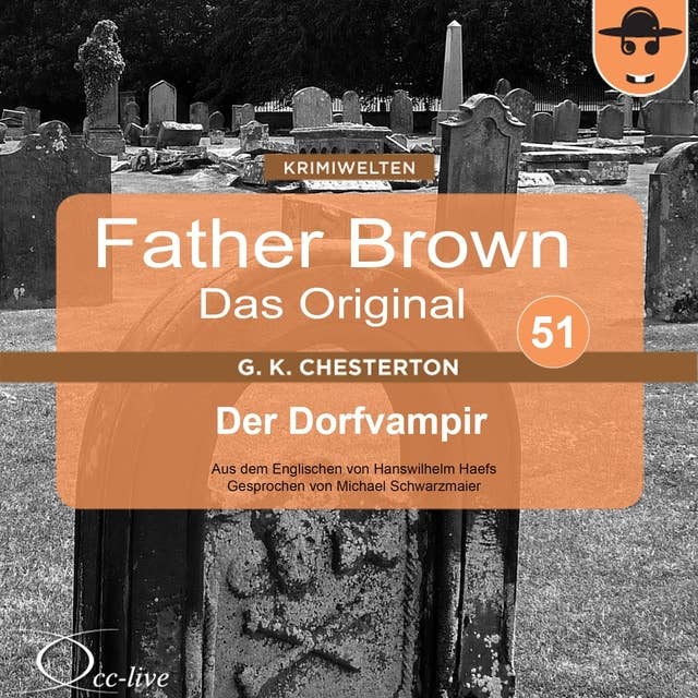 Father Brown - Band 51: Der Dorfvampir