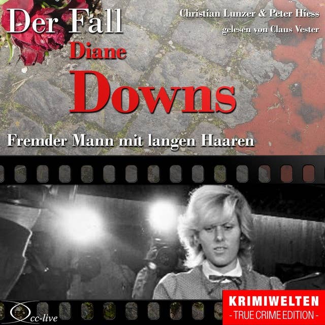 Der Fall Diane Downs - Fremder Mann mit langen Haaren