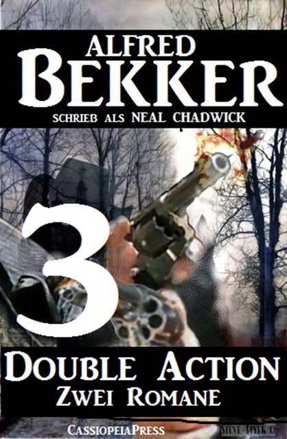 Double Action 3 - Zwei Romane: Cassiopeiapress Western Doppelband