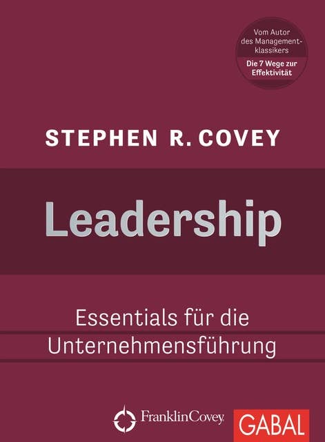 Leadership: Essentials für die Unternehmensführung