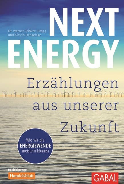 Next Energy: Erzählungen aus unserer Zukunft