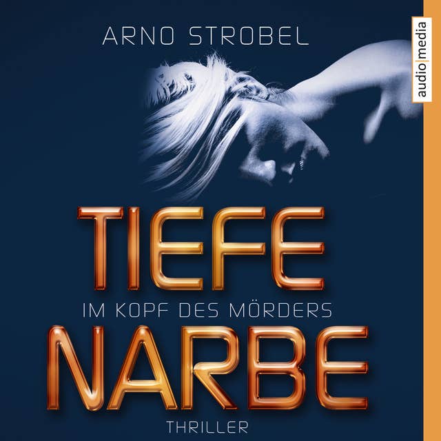 Cover for Im Kopf des Mörders. Tiefe Narbe