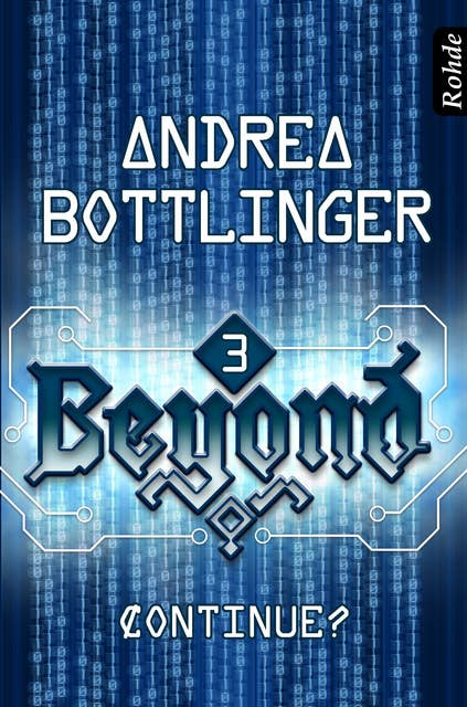 Beyond - Band 3: Continue?