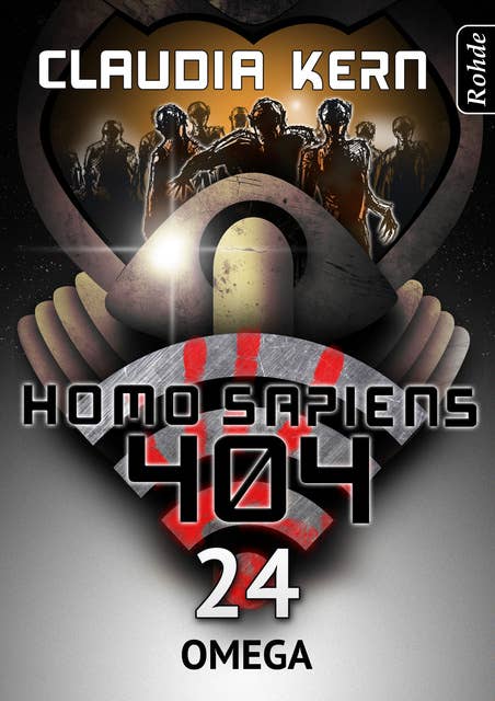 Homo Sapiens 404 - Band 24: Omega