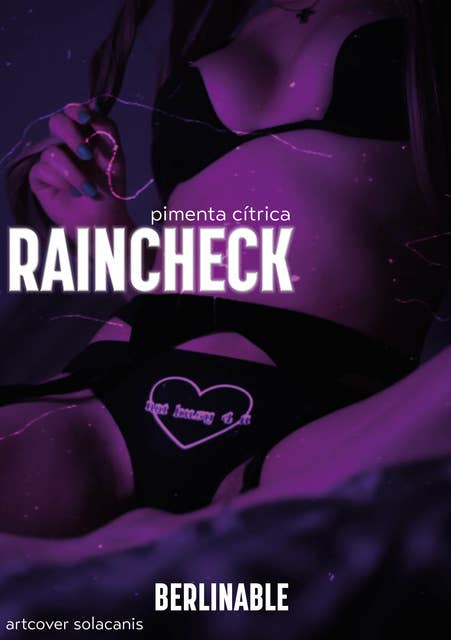 Raincheck: A MFF threesome with two exes