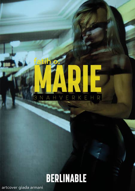Marie - Folge 3: Nahverkehr