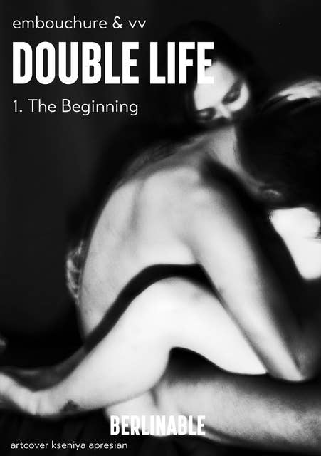 Double Life: The Beginning
