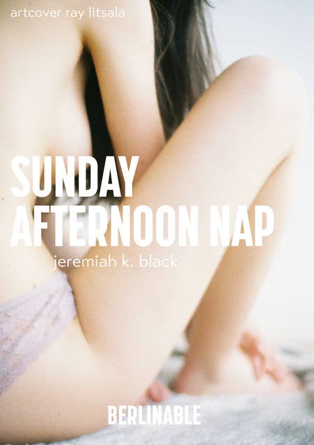 A Sunday Afternoon Nap: Steamy Sunday sex