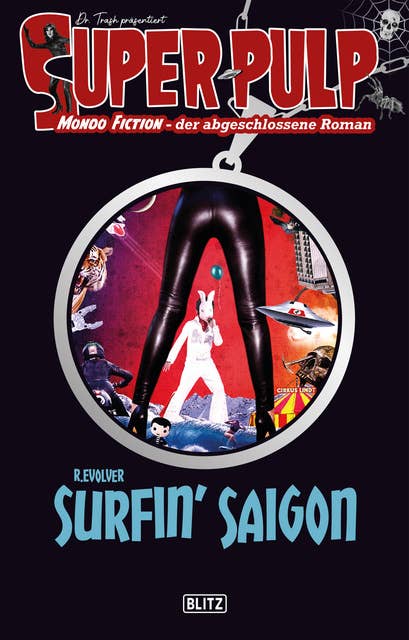 Super-Pulp 20: Surfin' Saigon 