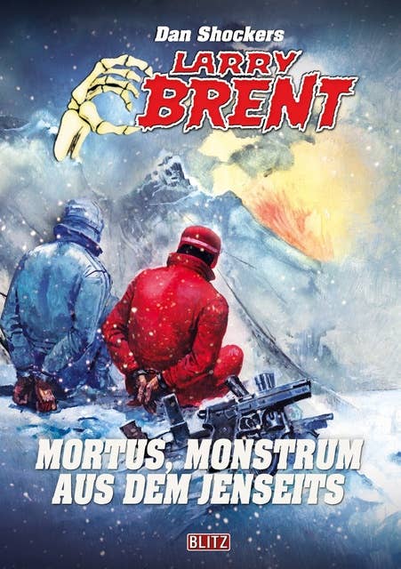 Larry Brent Classic 086: Mortus, Monstrum aus dem Jenseits 