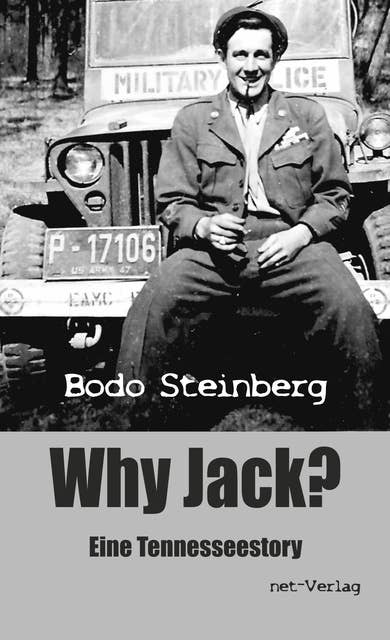 Why Jack?: Eine Tennesseestory
