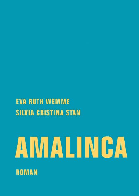 Amalinca: Roman