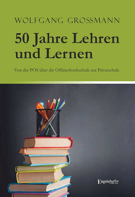 50 Jahre Lehren und Lernen: Von der POS über die Offizierhochschule zur Privatschule