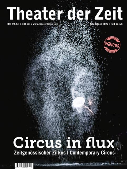 Circus in flux: Zeitgenössischer Zirkus | Contemporary Circus