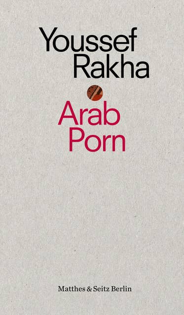 Arab Porn: Pornografie und Gesellschaft