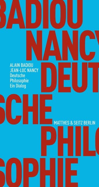 Deutsche Philosophie: Ein Dialog