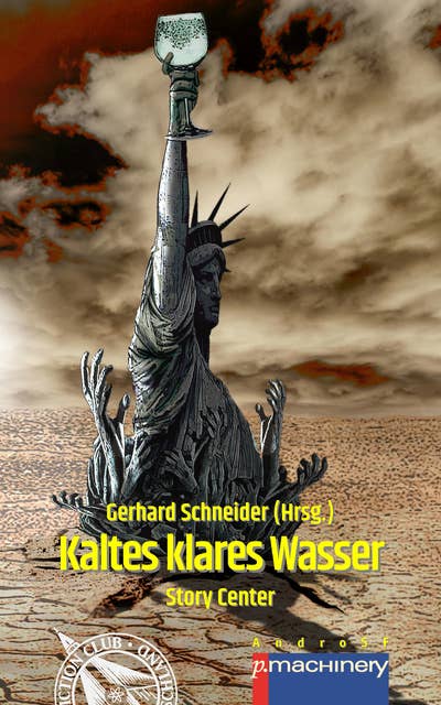 KALTES KLARES WASSER: Story Center