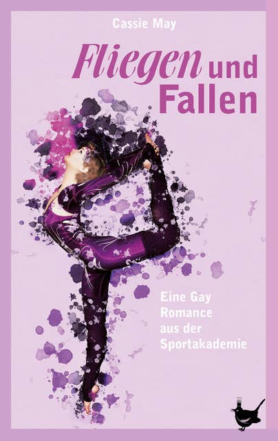 Fliegen und Fallen: Eine Gay Romance aus der Sportakademie. Roman