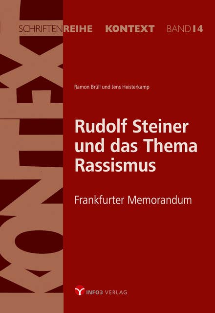 Rudolf Steiner und das Thema Rassismus: Frankfurter Memorandum