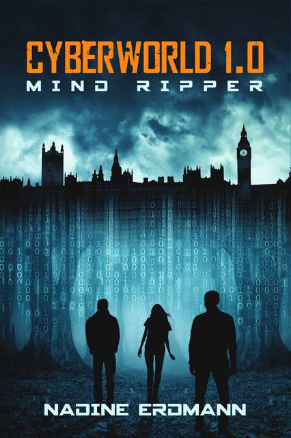 CyberWorld - Band 1.0: Mind Ripper