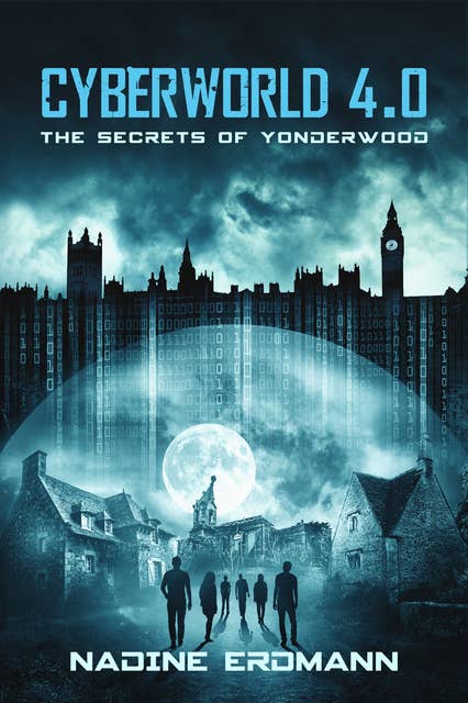 CyberWorld - Band 4.0: The Secrets Of Yonderwood