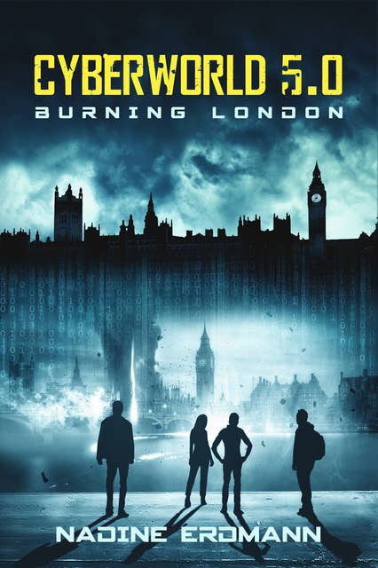 CyberWorld - Band 5.0: Burning London