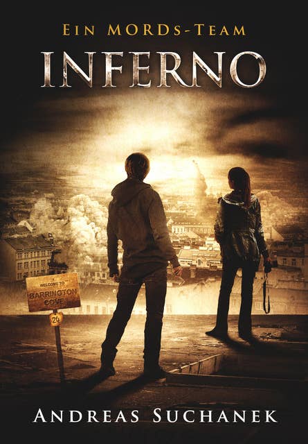 Ein MORDs-Team - Band 24: Inferno