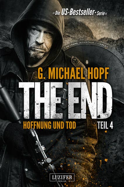 The End - Band 4: Hoffnung und Tod: Endzeit-Thriller