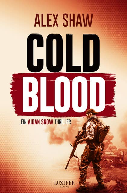 Cold blood: Thriller