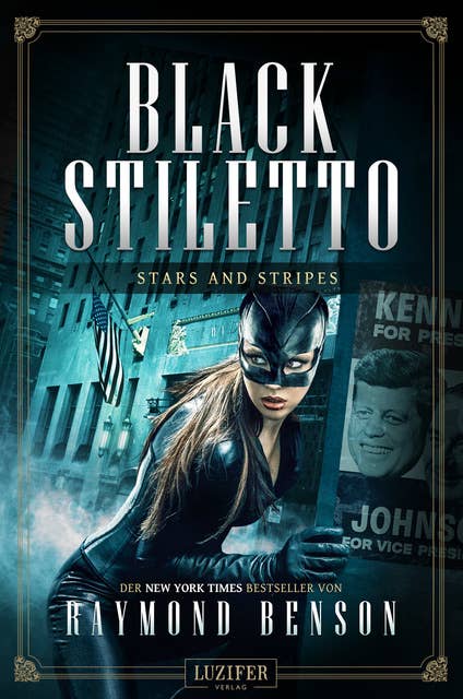 STARS AND STRIPES (Black Stiletto 3): Thriller, New York Times Bestseller