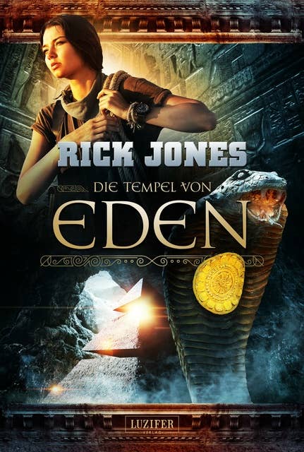 DIE TEMPEL VON EDEN (Eden 2): Thriller, Abenteuer