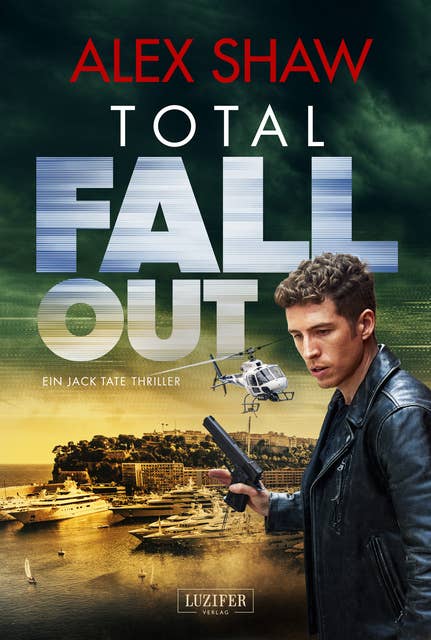 TOTAL FALLOUT: Thriller