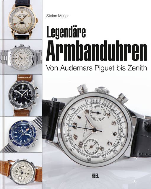 Legendäre Armbanduhren: Von Audemars Piguet bis Zenith