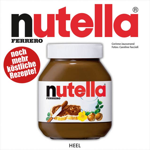 Nutella: Noch mehr köstliche Rezepte!