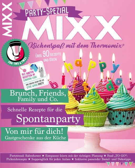 MIXX Party-Spezial: Küchenspaß mit dem Thermomix