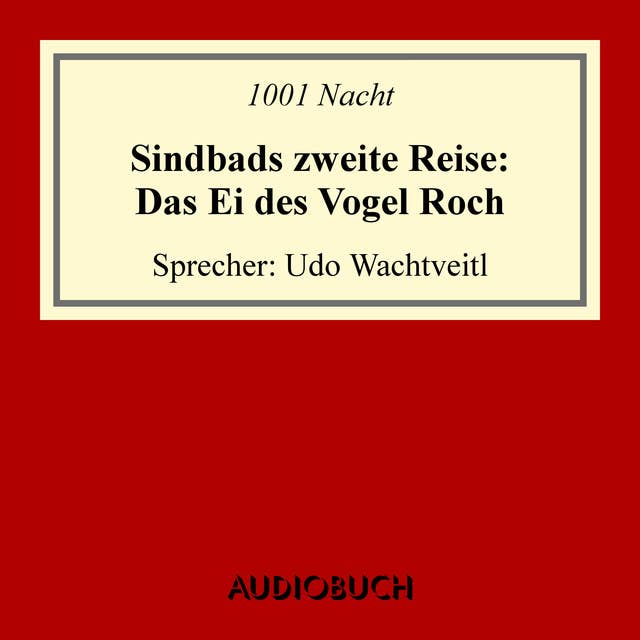 Cover for Sindbads 2. Reise: Das Ei des Vogel Roch
