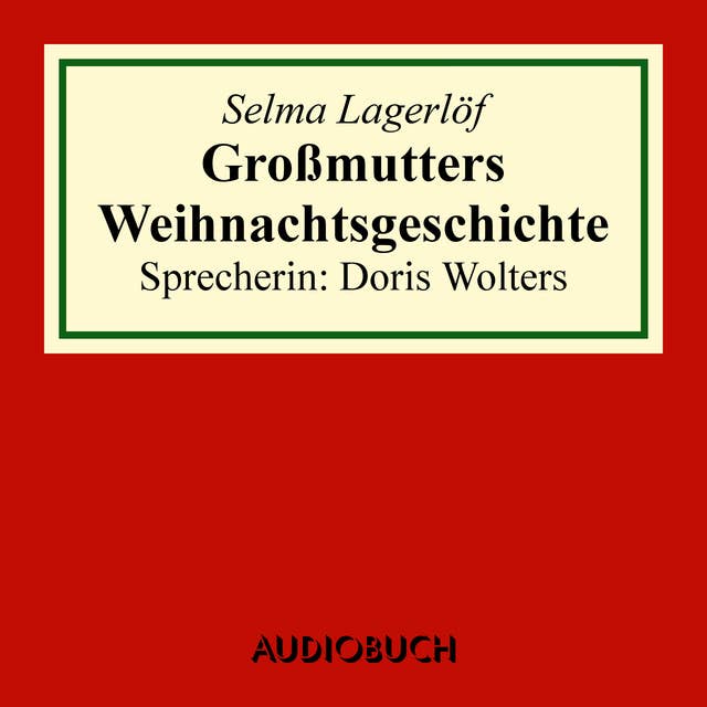 Cover for Großmutters Weihnachtsgeschichte