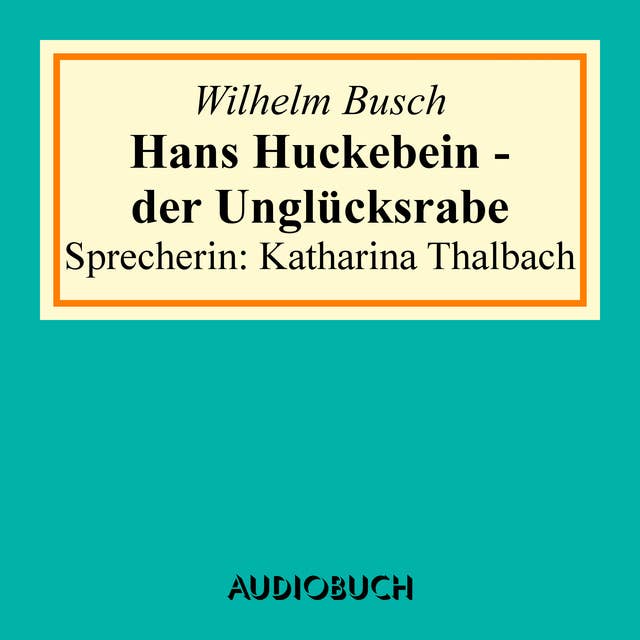 Cover for Hans Huckebein - der Unglücksrabe
