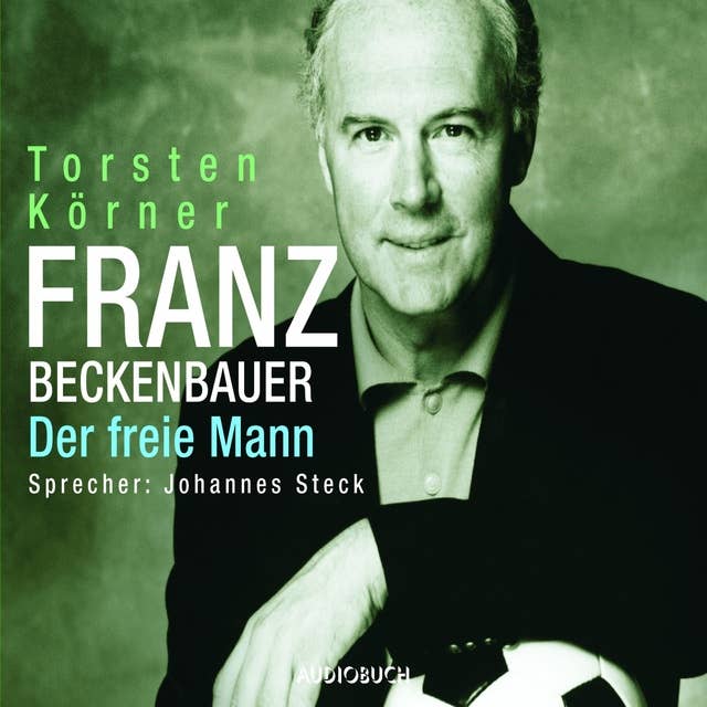 Cover for Franz Beckenbauer: Der Freie Mann