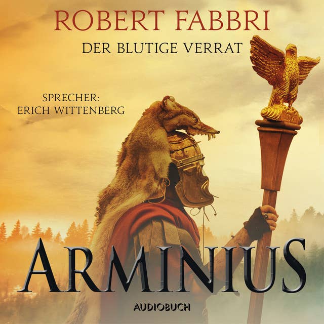 Arminius - Der blutige Verrat