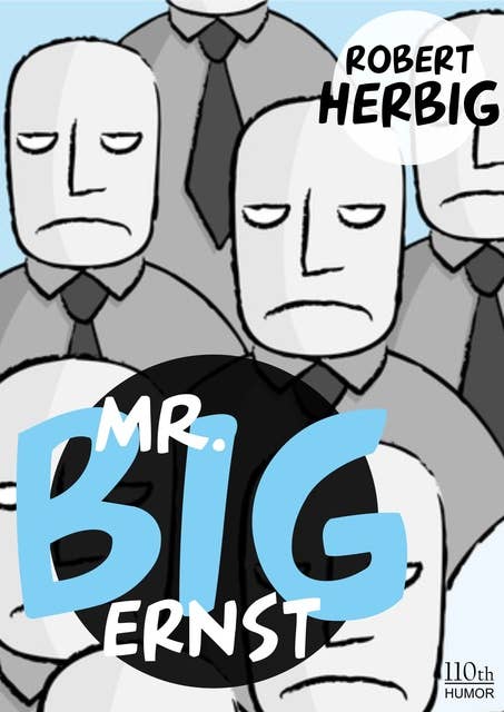 Mr. Big: ernst