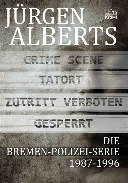 Die Bremen-Polizei-Serie: 1987-1996