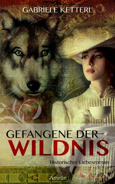 Gefangene der Wildnis 1: Louisa: Historischer Liebesroman