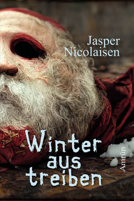 Winteraustreiben: Phantastischer Jugendroman