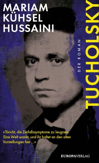 Tucholsky: Der Roman