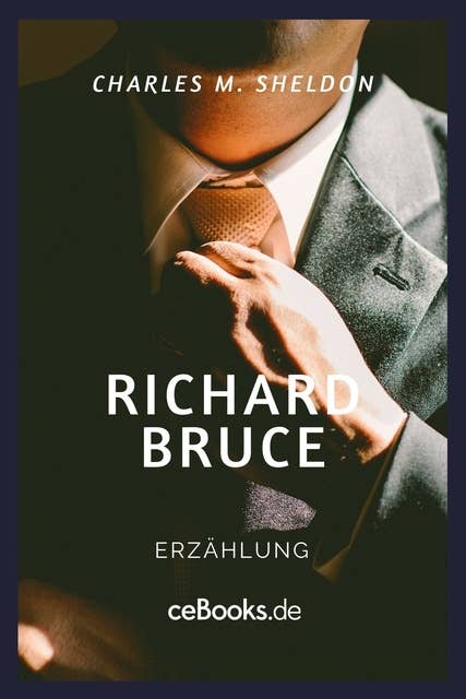 Richard Bruce: Erzählung